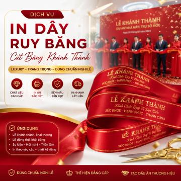 Dịch vụ in dây ruy băng cắt băng khánh thành & lễ khởi công